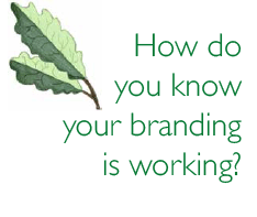How do you know your branding is working?